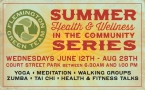 Summer Health and Wellness Series!
